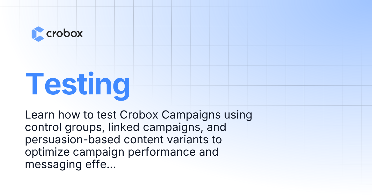 Testing | Crobox Documentation