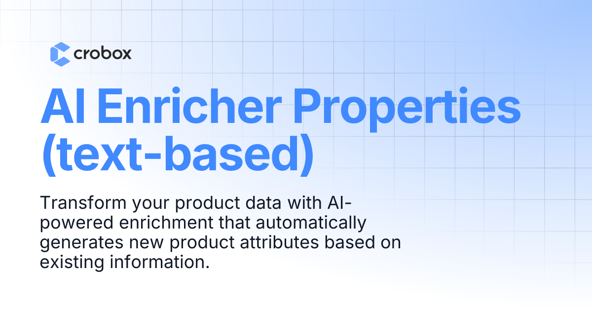 AI Enricher Properties (text-based) | Crobox Documentation