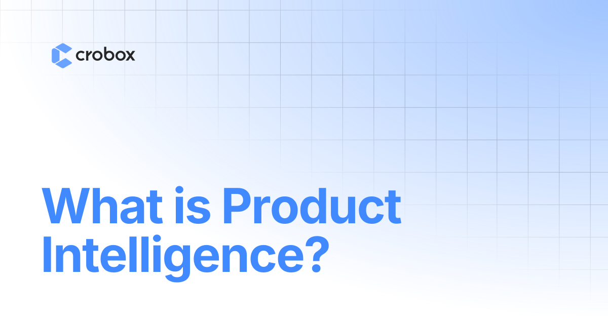 What is Product Intelligence? | Crobox Documentation